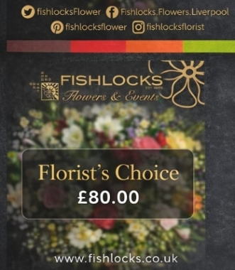 Fishlocks Florist Choice 80+